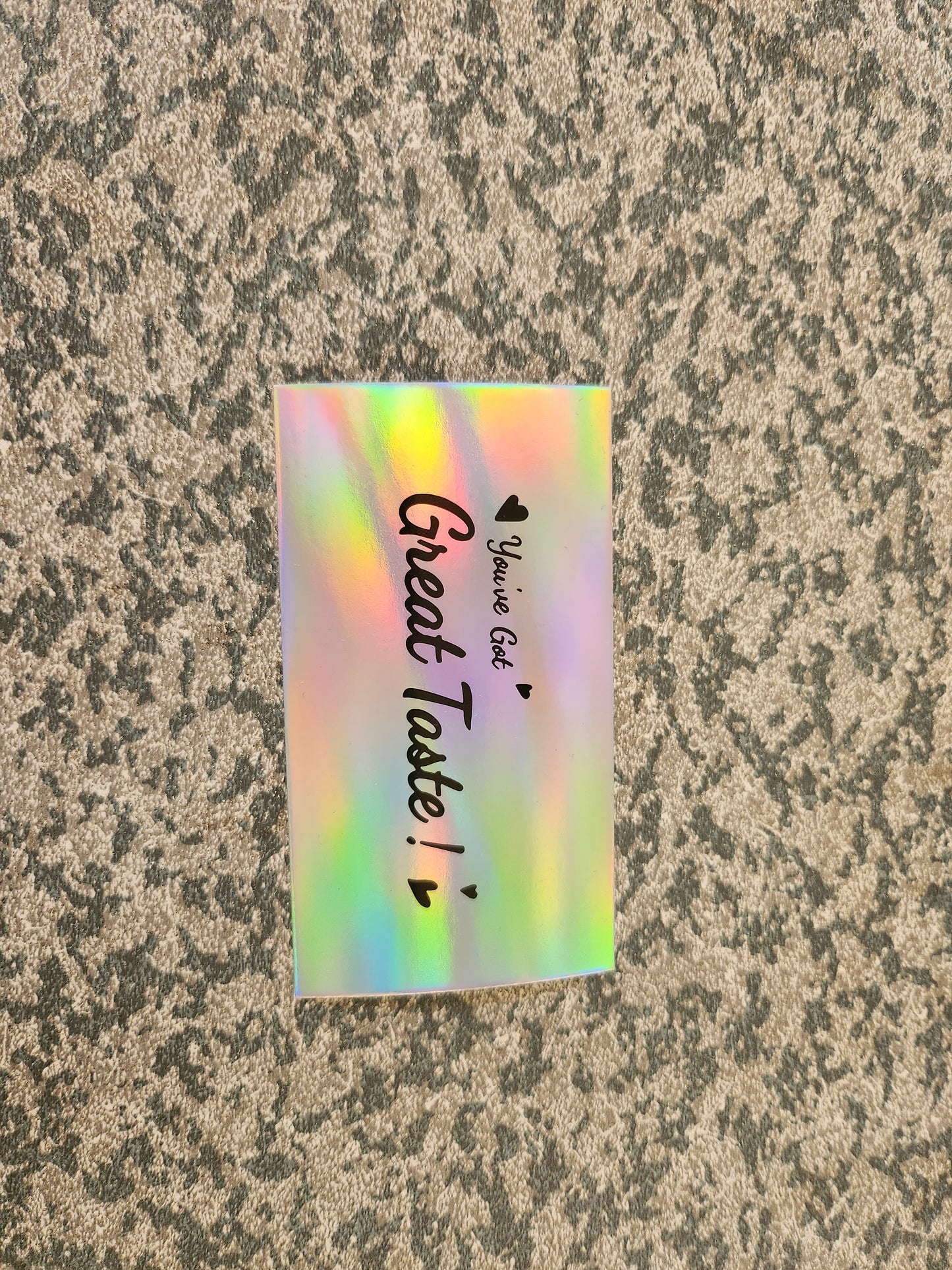 100 You got great taste Card